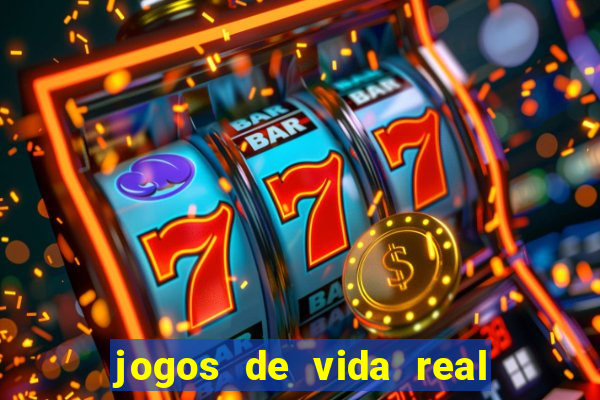 jogos de vida real na escola